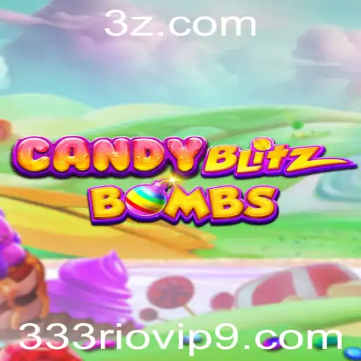 CandyBlitzBombs: O Novo Fenômeno dos Jogos com 333rio.vip