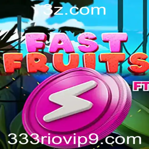 Descubra o Excitante Mundo de FastFruits e sua Conexão com 333rio.vip